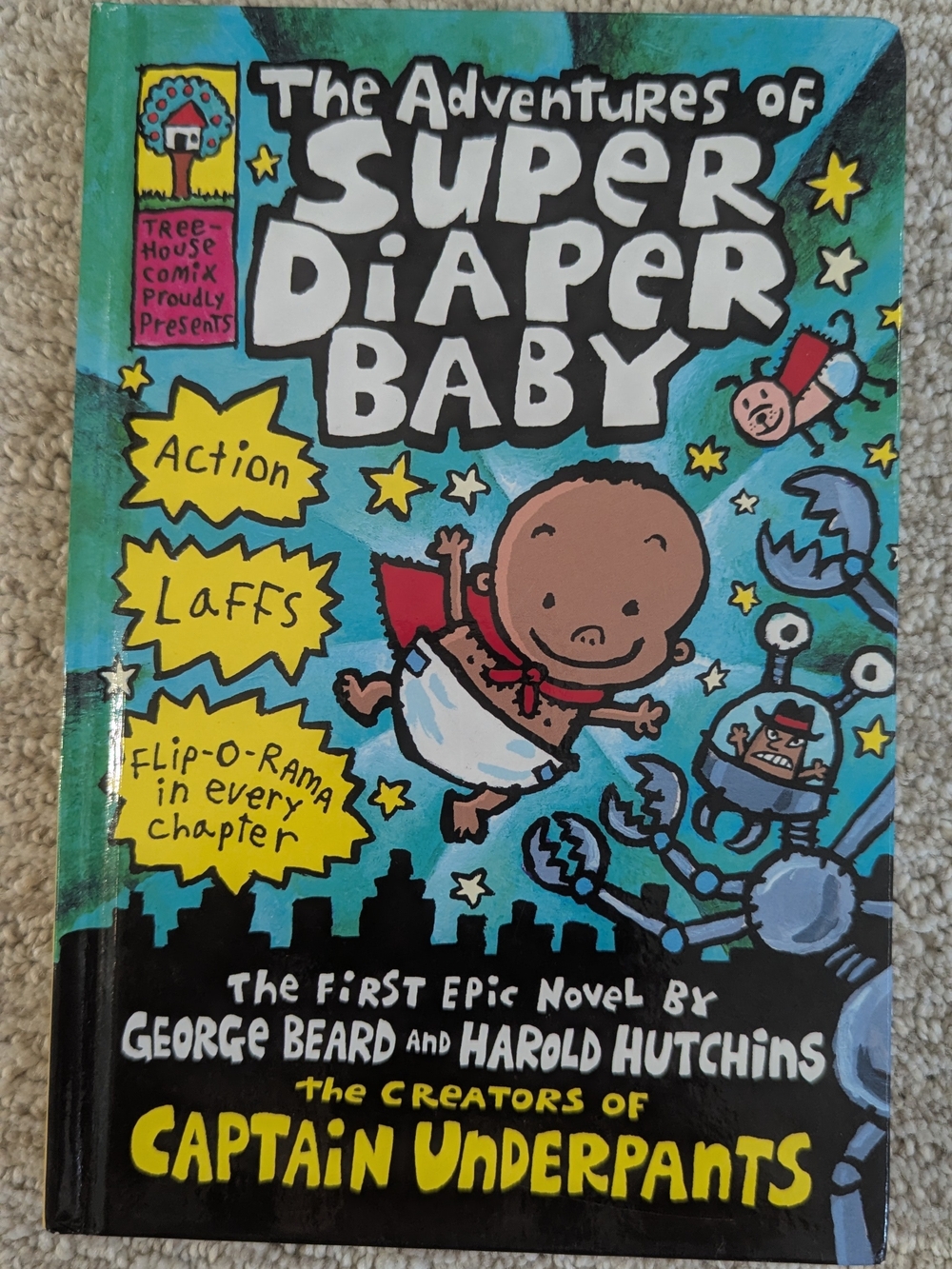 The Adventures of Super Diaper Baby Hardcover Book